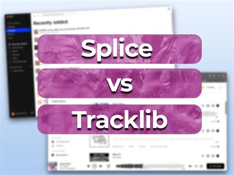 tracklib|tracklib vs splice.